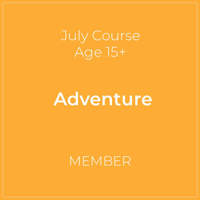 July Course 2 Adventure Skills - Member
